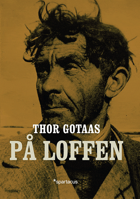 På loffen av Thor Gotaas